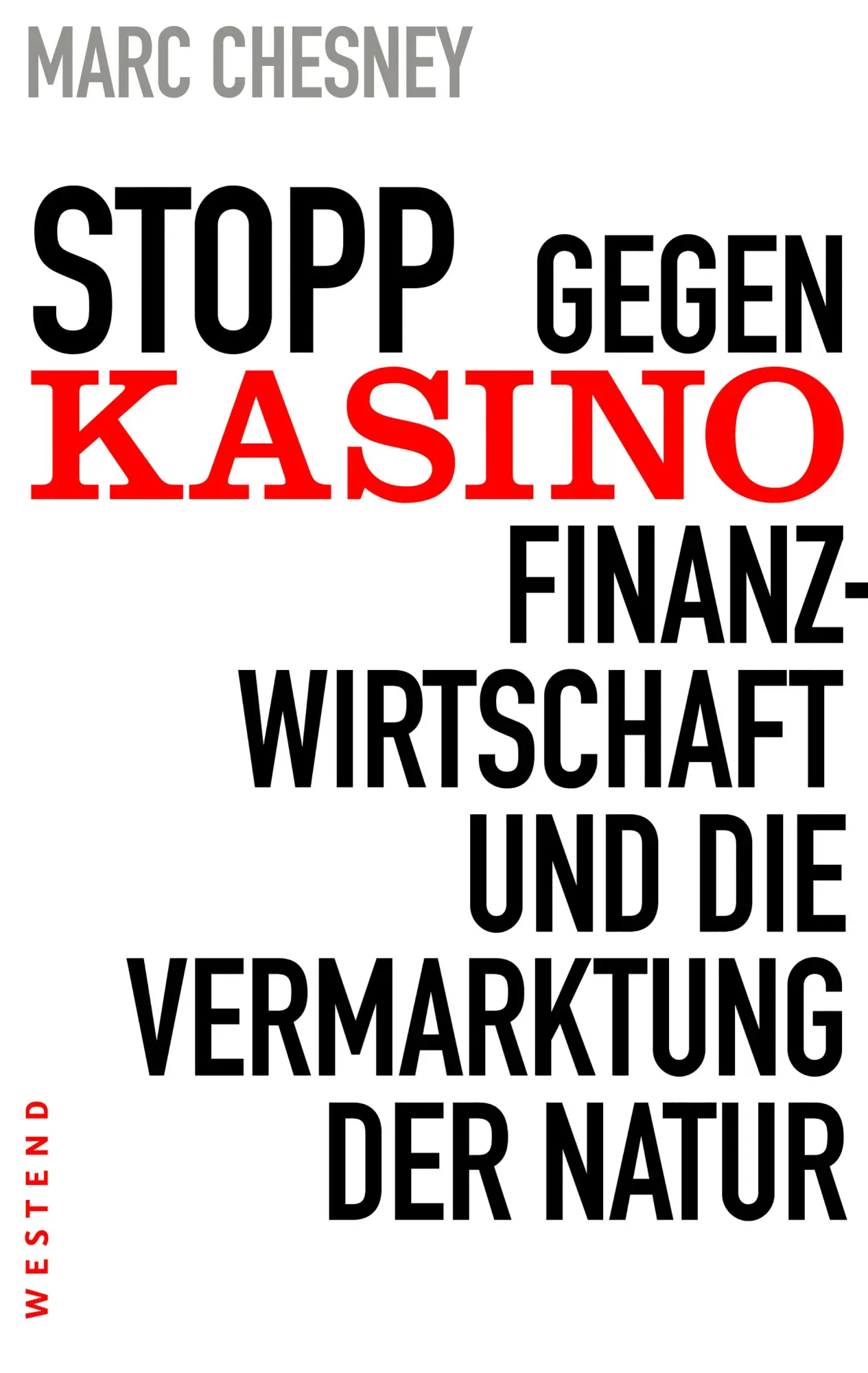 Cover: 9783987913150 | Stopp | Gegen Kasino-Finanzwirtschaft und die Vermarktung der Natur