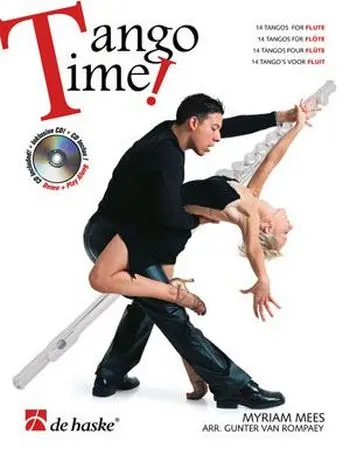 Cover: 9789043123150 | Tango Time! | 14 tango's voor fluit | Myriam Mees | Songbuch (Flöte)