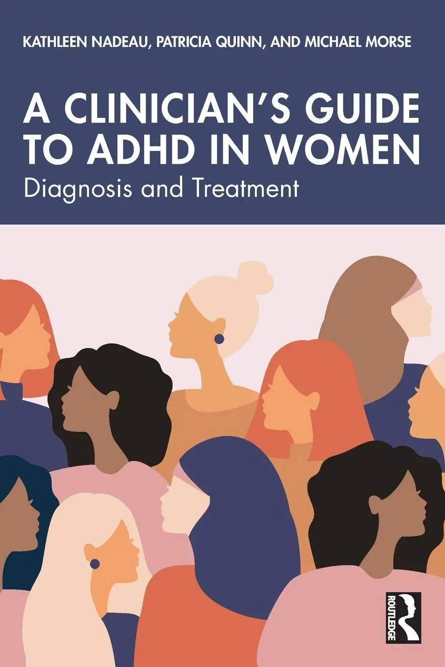 Cover: 9781032883250 | A Clinician's Guide to ADHD in Women | Diagnosis and Treatment | Buch