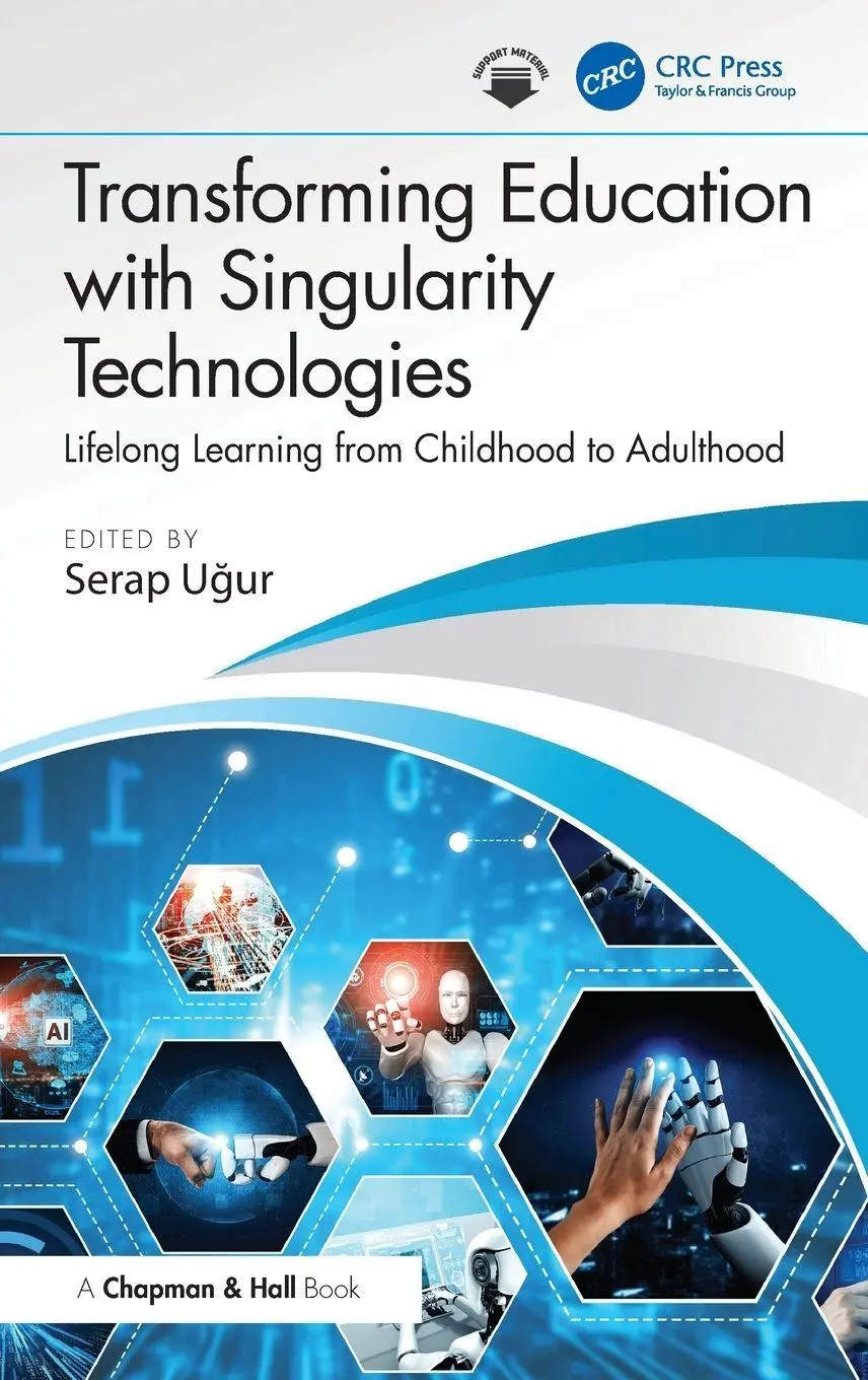 Cover: 9781032953250 | Transforming Education with Singularity Technologies | Serap U¿ur