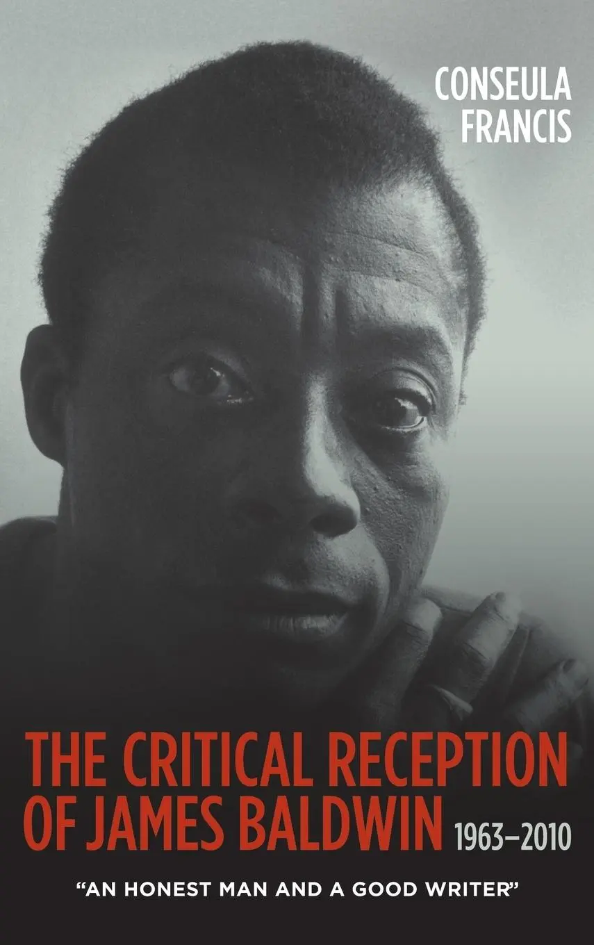 Cover: 9781571133250 | The Critical Reception of James Baldwin, 1963-2010 | Conseula Francis