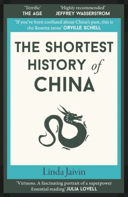 Cover: 9781913083250 | The Shortest History of China | Linda Jaivin | Taschenbuch | 288 S.