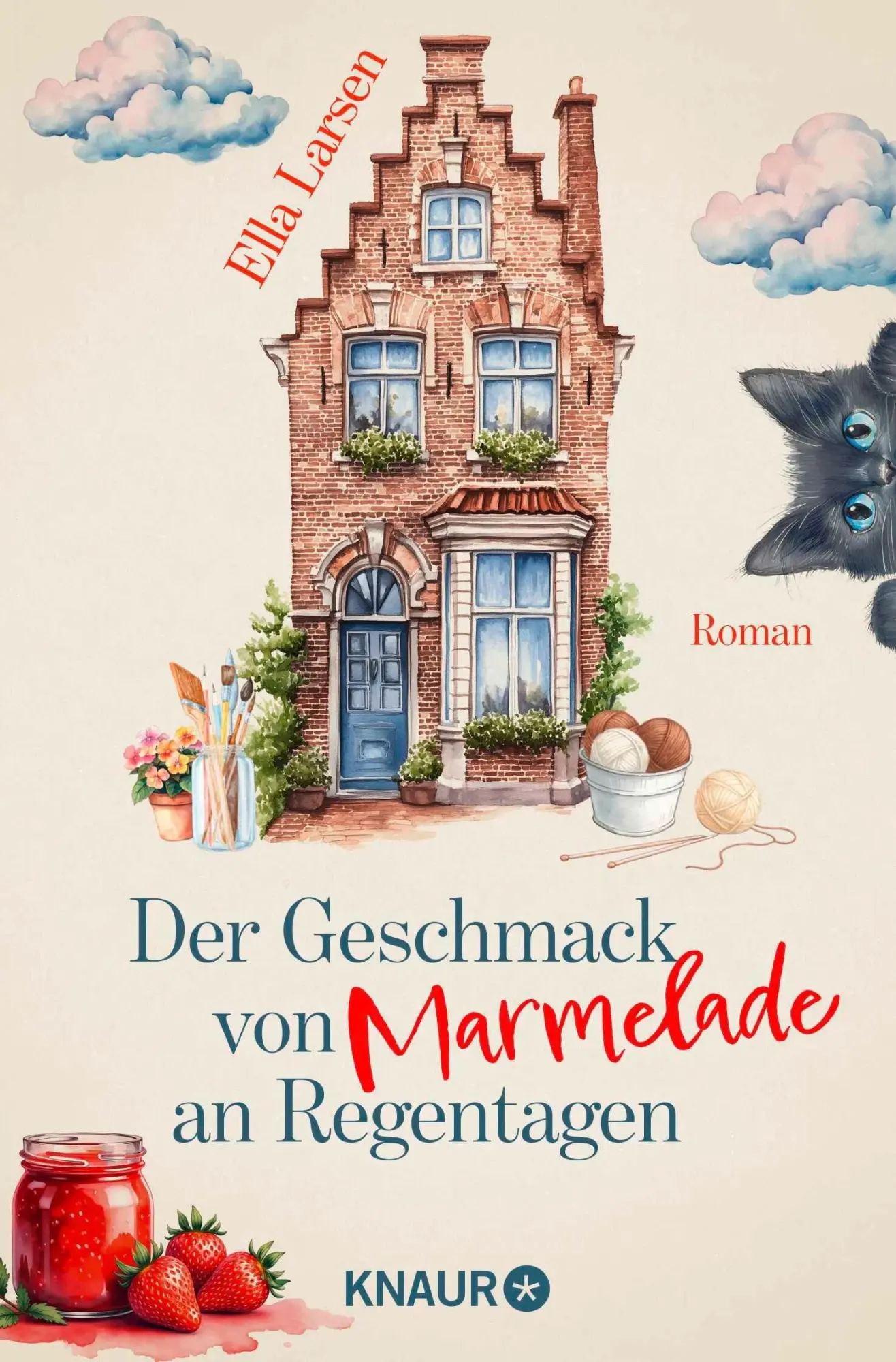 Cover: 9783426563250 | Der Geschmack von Marmelade an Regentagen | Ella Larsen | Taschenbuch