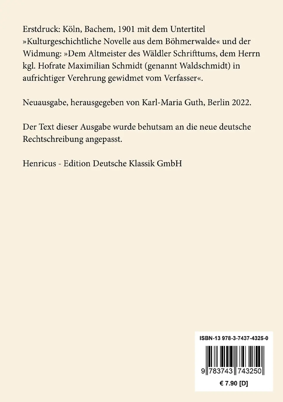 Rückseite: 9783743743250 | Der letzte Richter | Ein Roman aus dem Böhmerwalde | Anton Schott