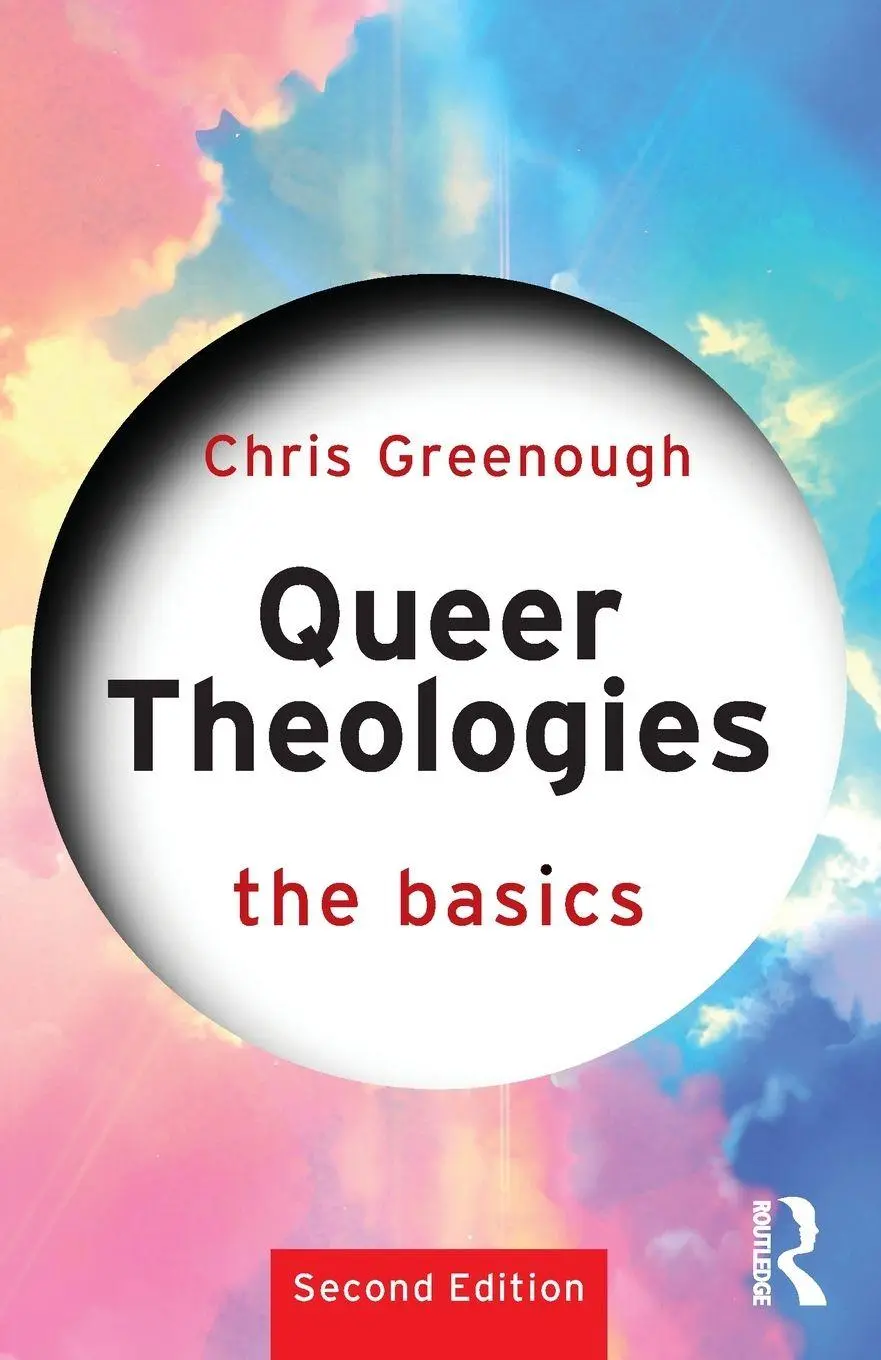 Cover: 9781032563350 | Queer Theologies | The Basics | Chris Greenough | Taschenbuch | 2026