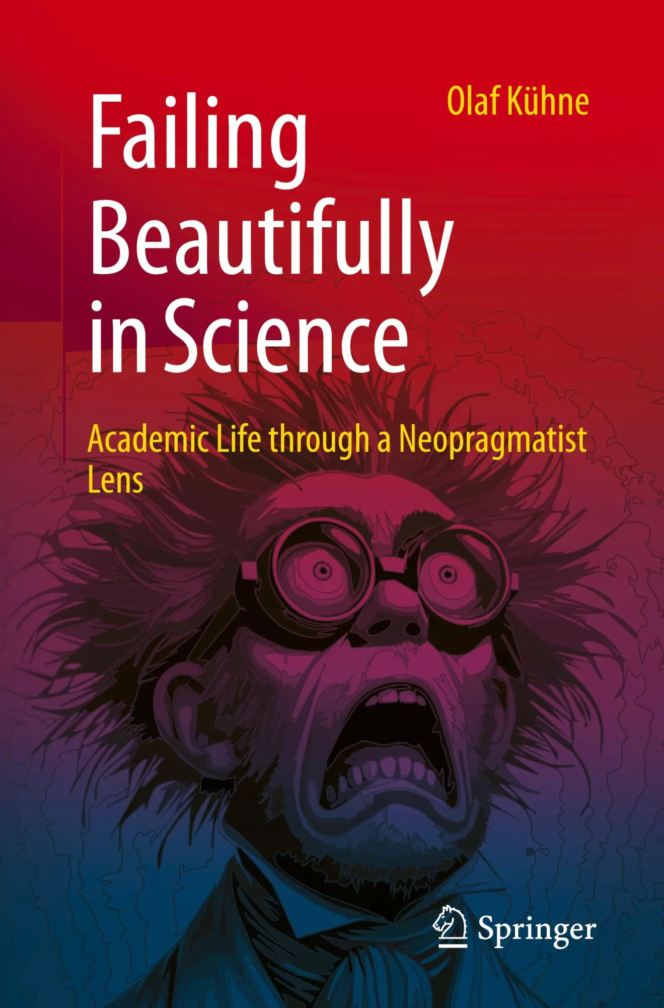 Failing Beautifully in Science