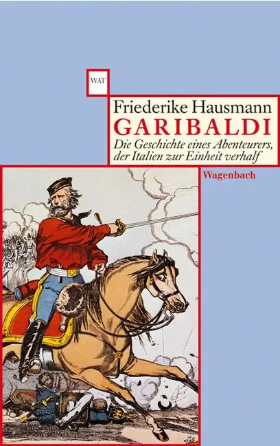 Cover: 9783803123350 | Garibaldi | Friederike Hausmann | Taschenbuch | 192 S. | Deutsch