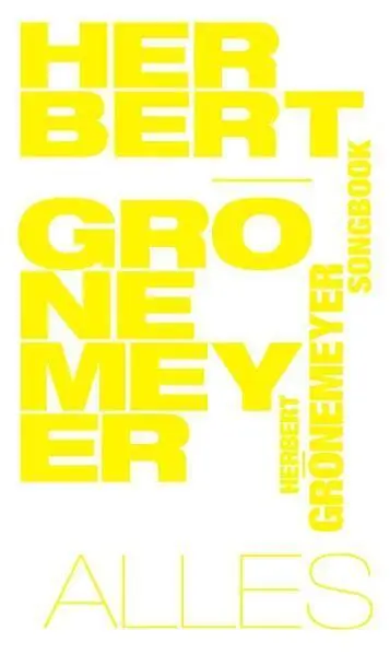 Cover: 9783865433350 | Herbert Grönemeyer Songbook - Alles | Herbert Grönemeyer | Buch | 2008