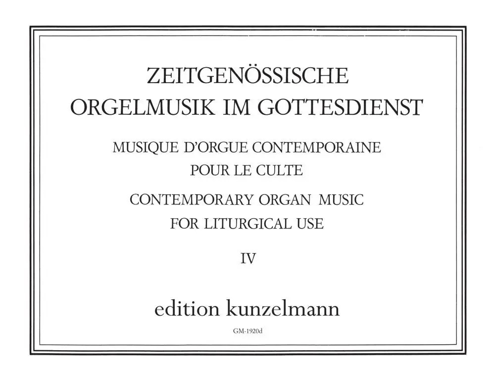 Zeitgenössische Orgelmusik im Gottesdienst 4
