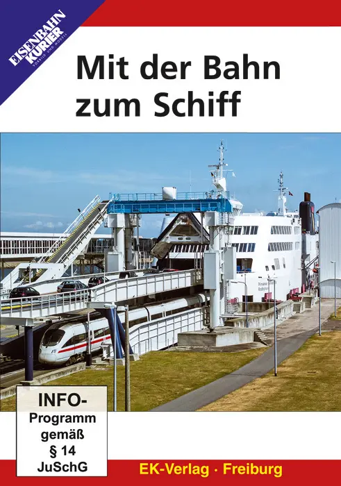 Mit der Bahn zum Schiff,DVD-Video