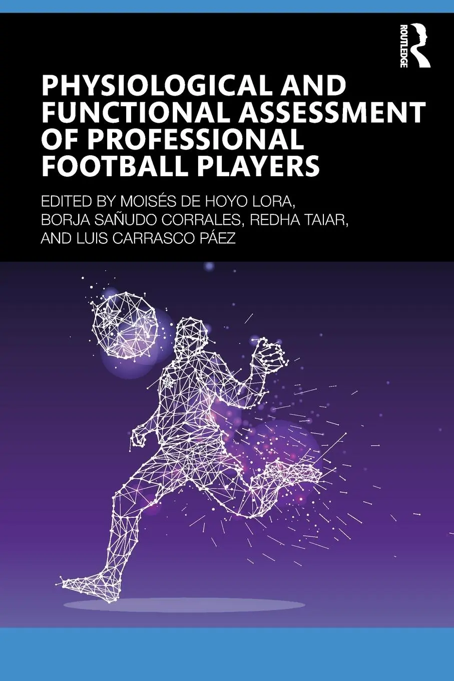 Cover: 9781032623450 | Physiological and Functional Assessment of Professional Football...