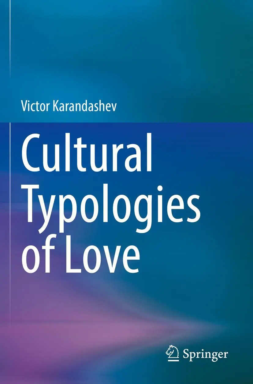Cover: 9783031053450 | Cultural Typologies of Love | Victor Karandashev | Taschenbuch | xxvii