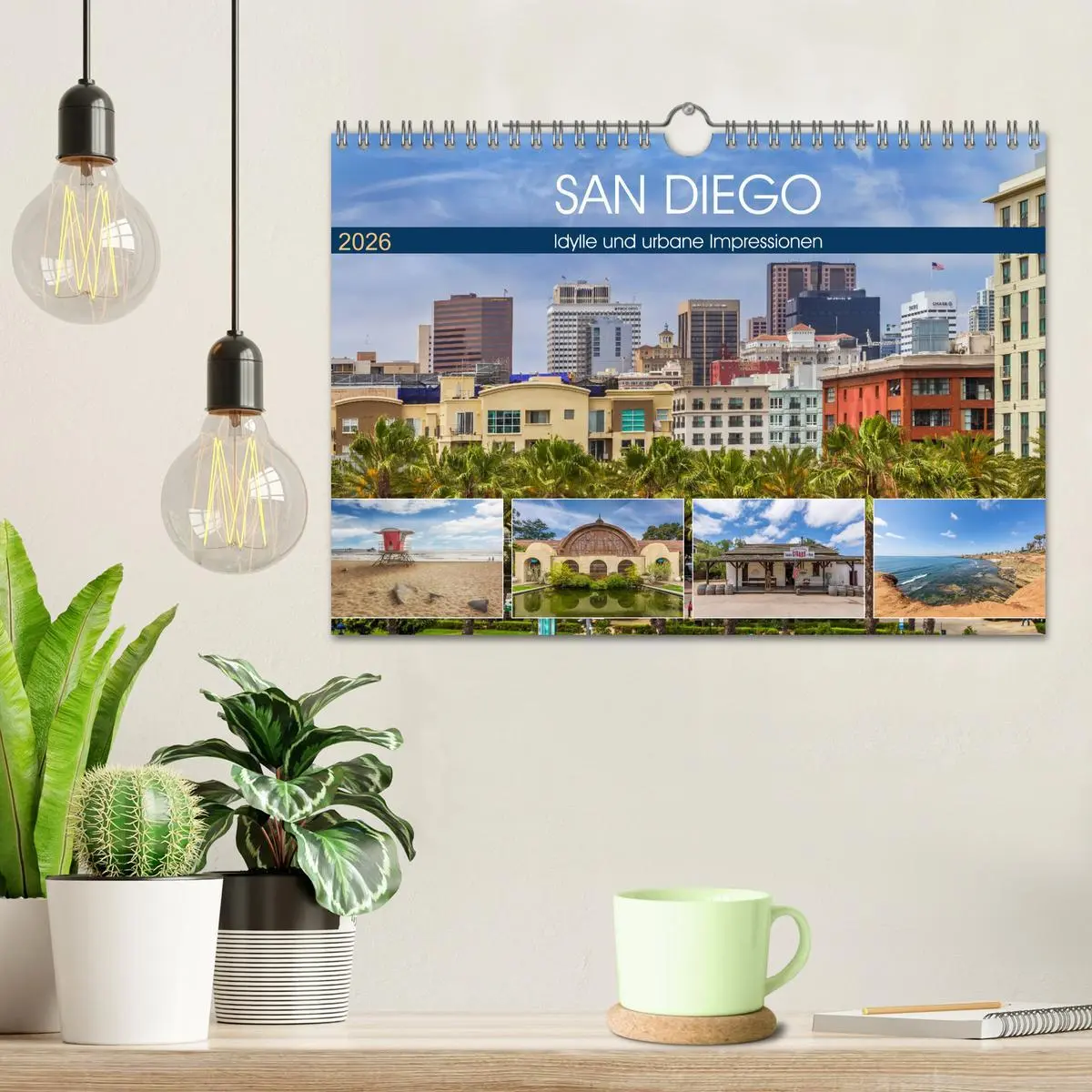 Bild: 9783457783450 | SAN DIEGO Idylle und urbane Impressionen (Wandkalender 2026 DIN A4...