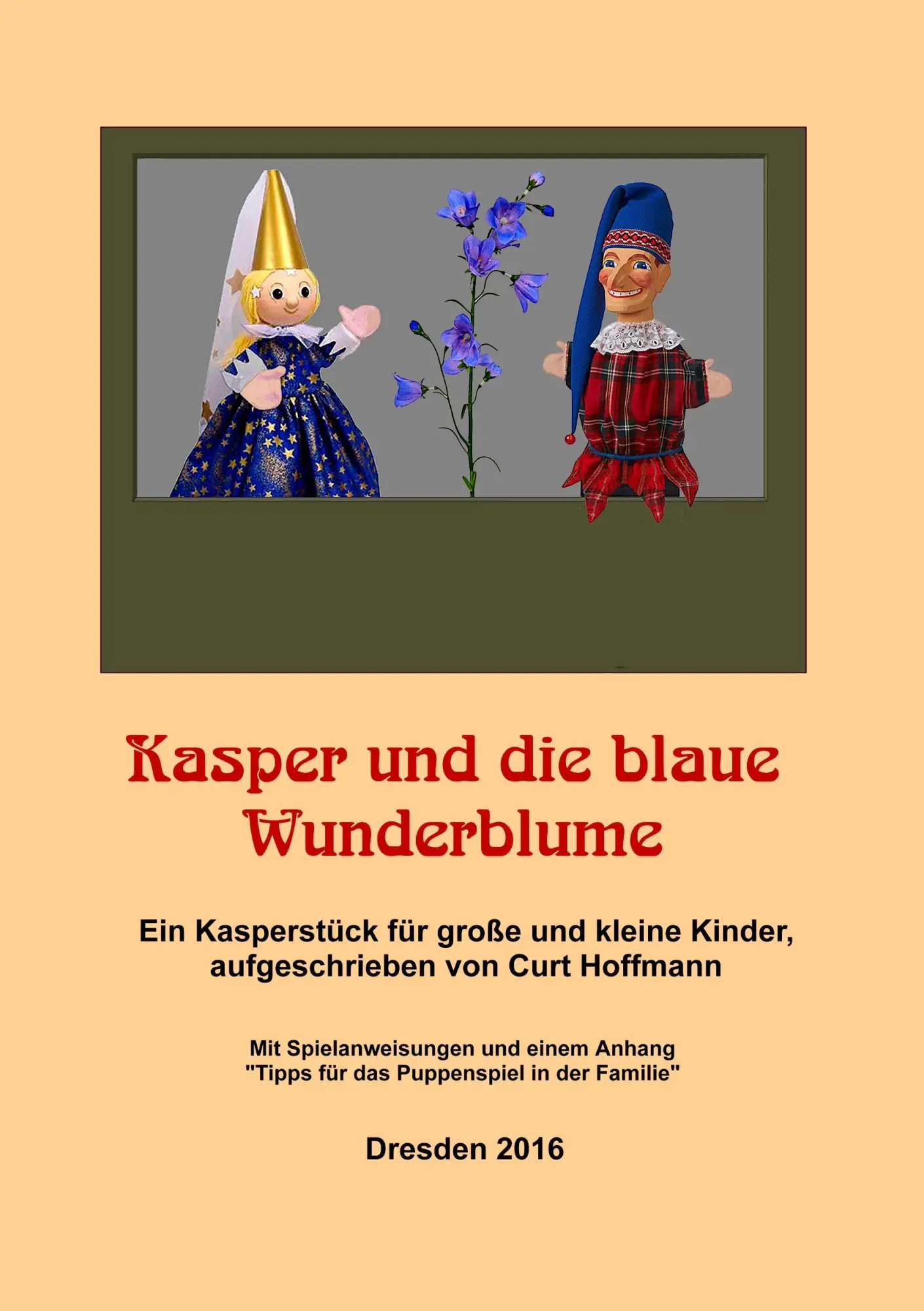 Cover: 9783743103450 | Kasper und die blaue Wunderblume | Curt Hoffmann | Taschenbuch | 60 S.