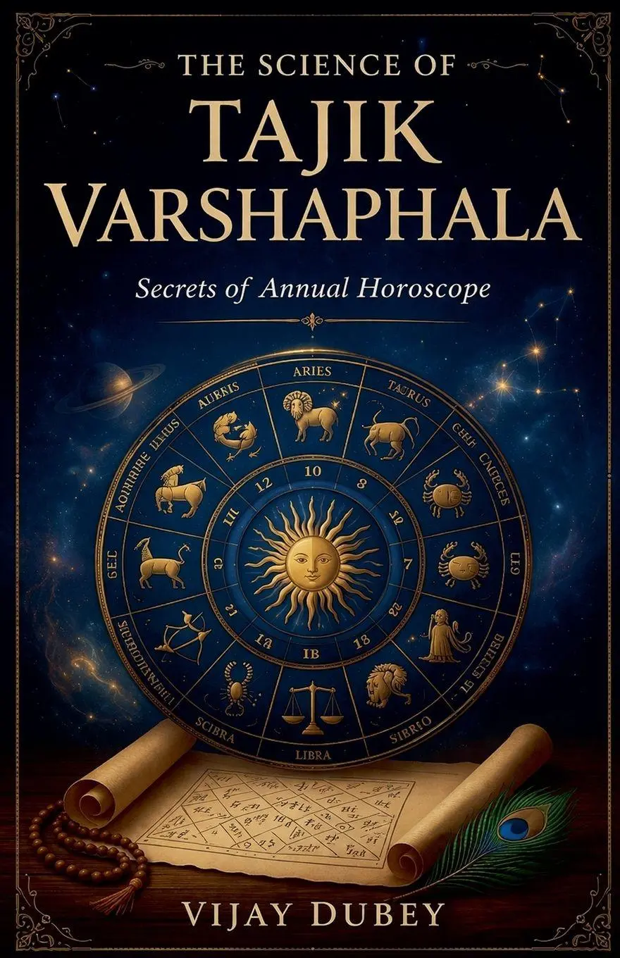 Cover: 9798233433450 | The Science of Tajik Varshaphala | Secrets of Annual Horoscope | Dubey