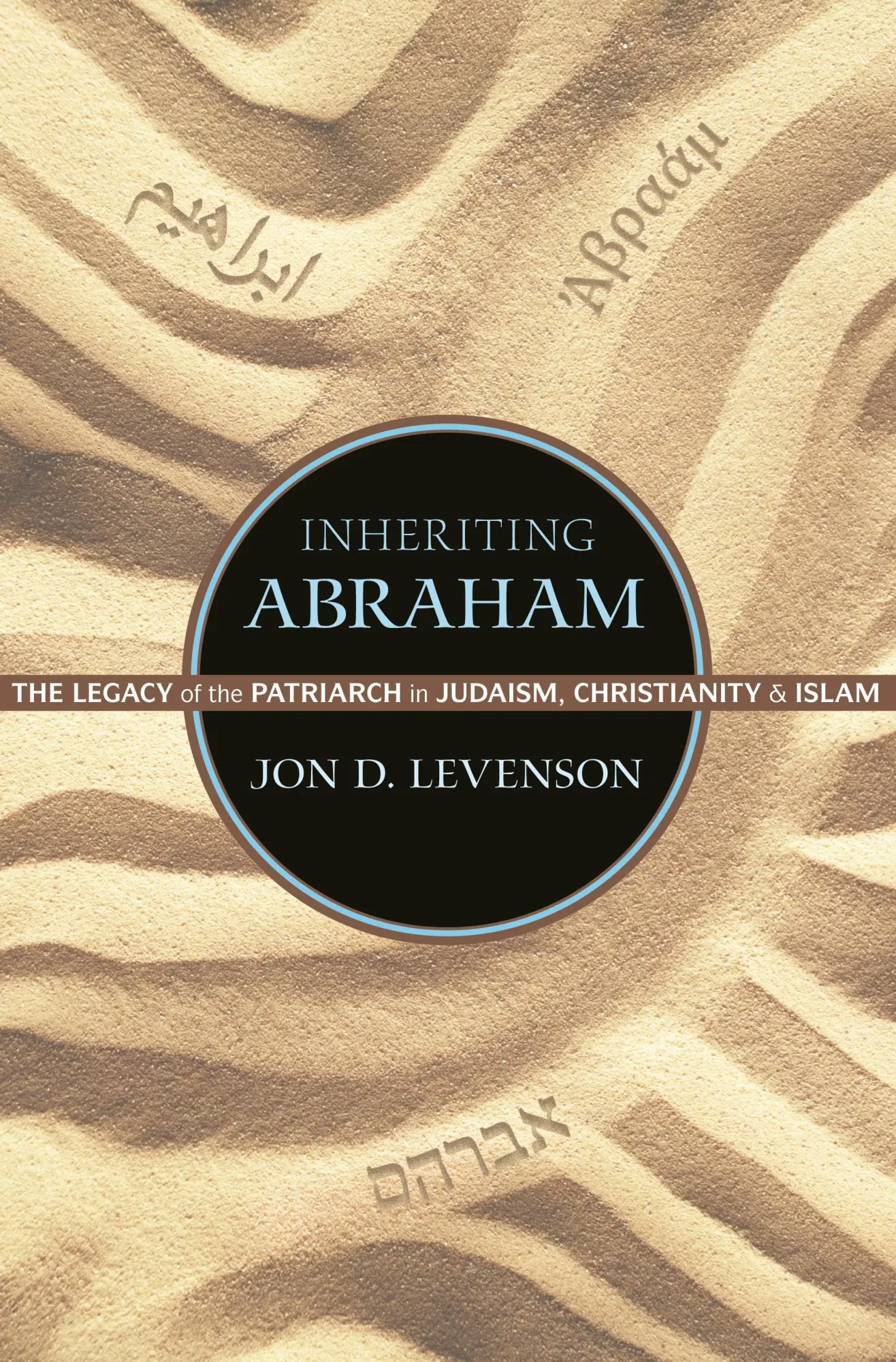 Cover: 9780691163550 | Inheriting Abraham | Jon D Levenson | Taschenbuch | Englisch | 2014