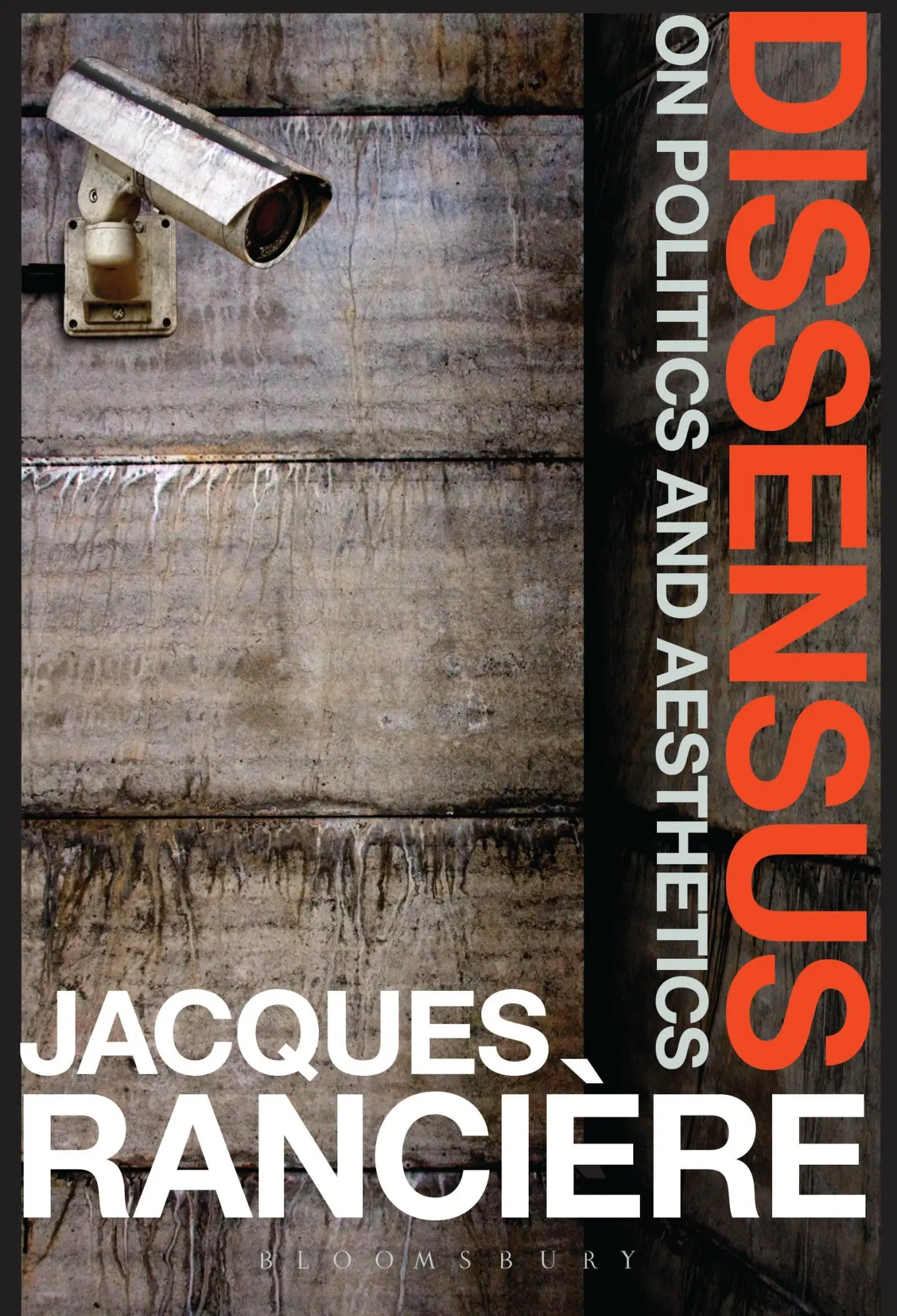 Cover: 9781472583550 | Dissensus | On Politics and Aesthetics | Jacques Rancière | Buch