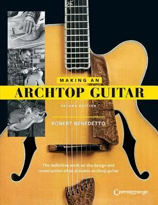 Cover: 9781574243550 | Making an Archtop Guitar | Robert Benedetto | Taschenbuch | Englisch