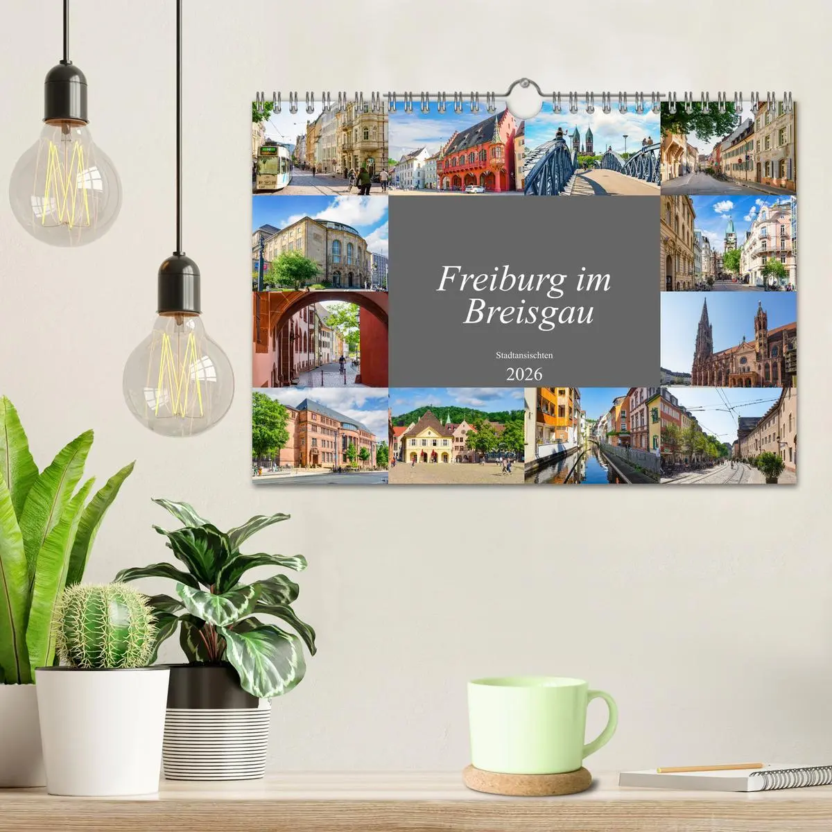 Bild: 9783457913550 | Freiburg im Breisgau Impressionen (Wandkalender 2026 DIN A4 quer),...