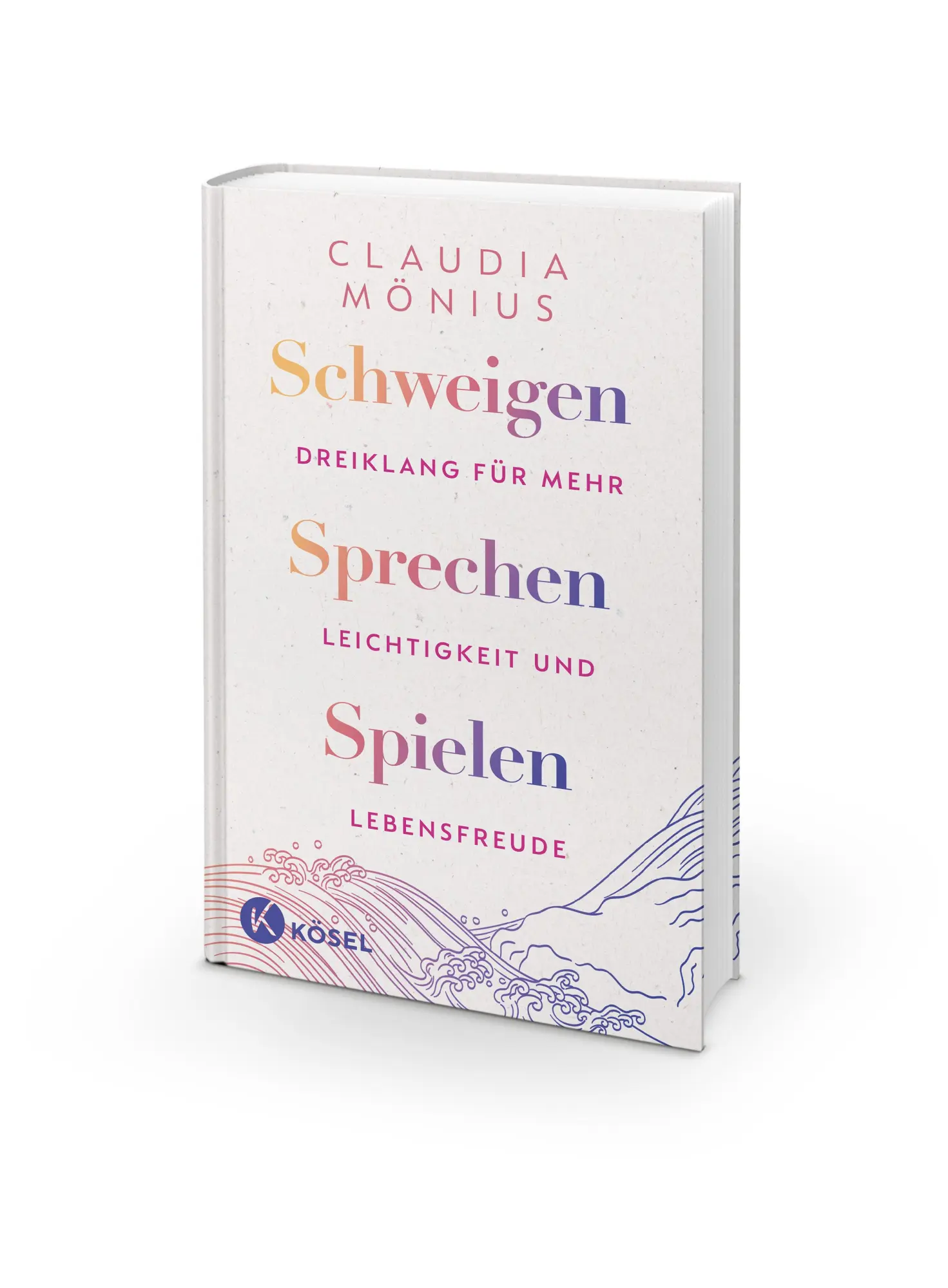 Bild: 9783466373550 | Schweigen, Sprechen, Spielen | Claudia Mönius | Buch | 176 S. | 2025