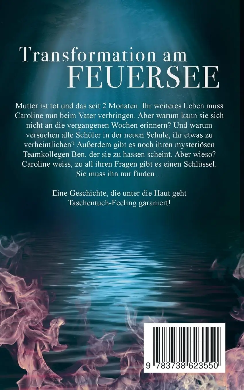 Rückseite: 9783738623550 | Transformation am Feuersee | Sandra Berger | Taschenbuch | 308 S.