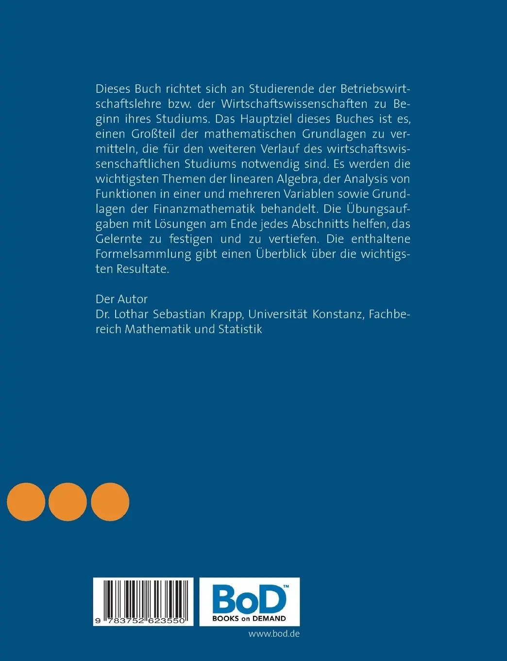 Rückseite: 9783752623550 | Grundlagen der Mathematik für die Betriebswirtschaftslehre | Krapp