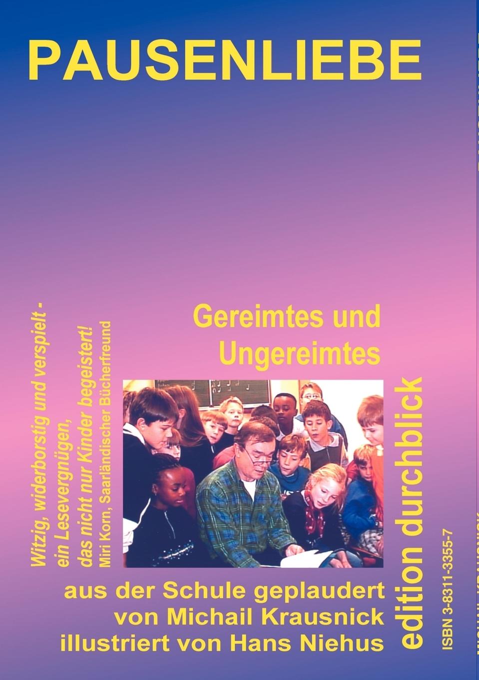 Rückseite: 9783831133550 | Pausenliebe | Gereimtes und Ungereimtes | Michail Krausnick | Buch
