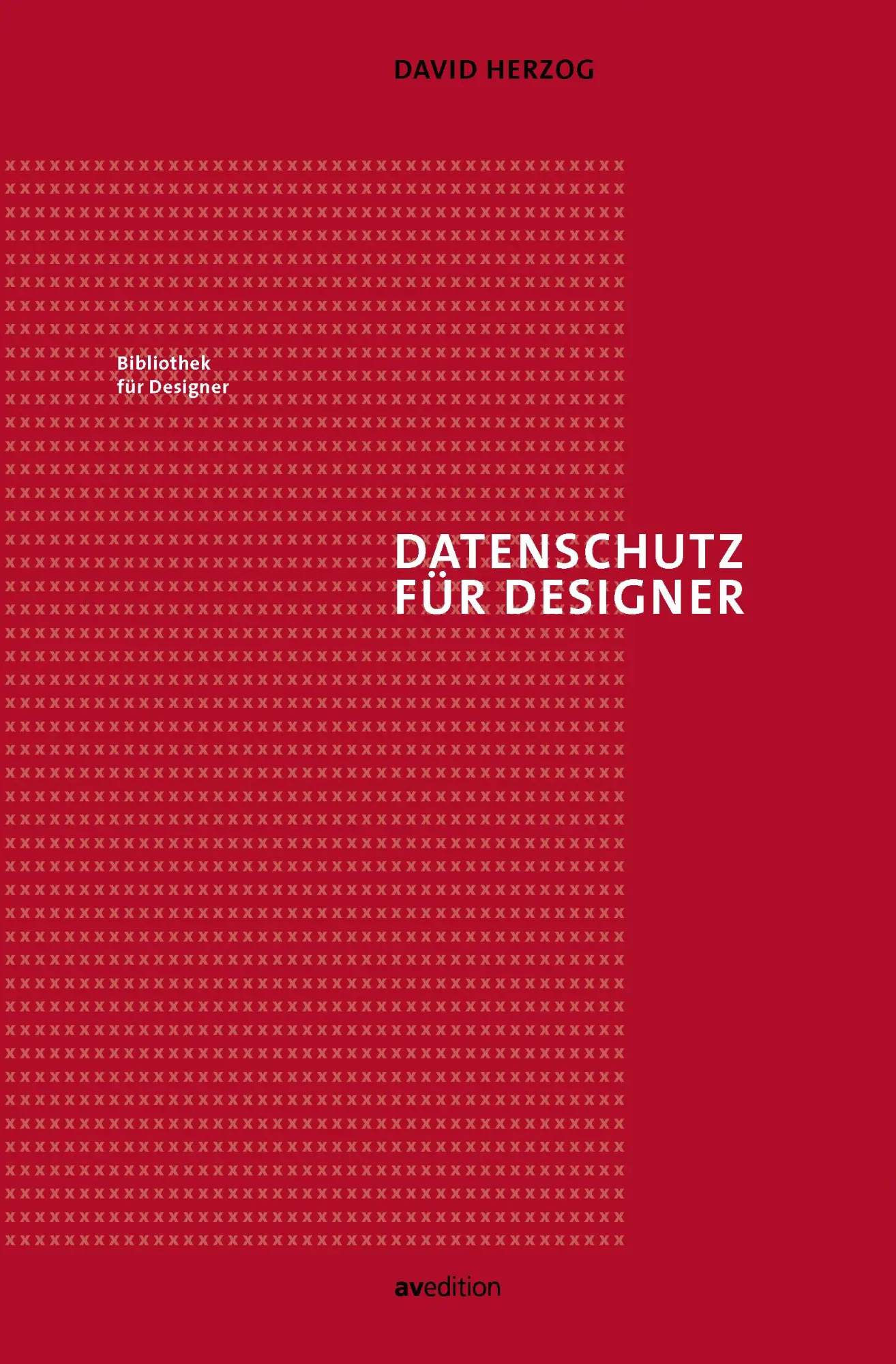 Cover: 9783899863550 | Datenschutz für Designer | David Herzog | Taschenbuch | 192 S. | 2021