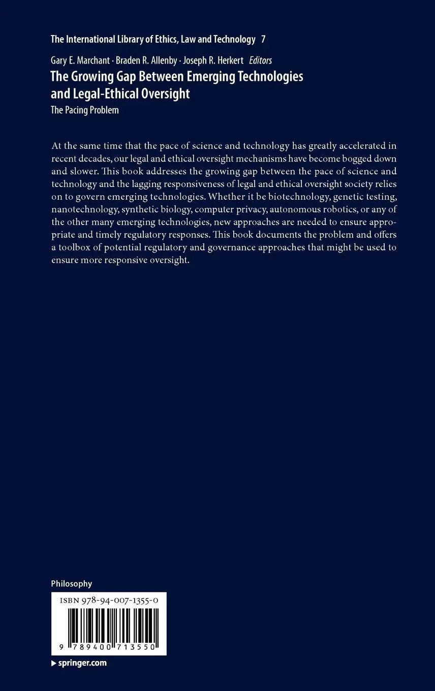 Rückseite: 9789400713550 | The Growing Gap Between Emerging Technologies and Legal-Ethical...