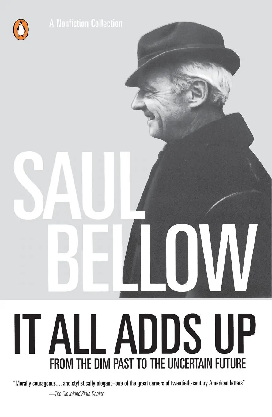 Cover: 9780140233650 | It All Adds Up | From the Dim Past to the Uncertain Future | Bellow