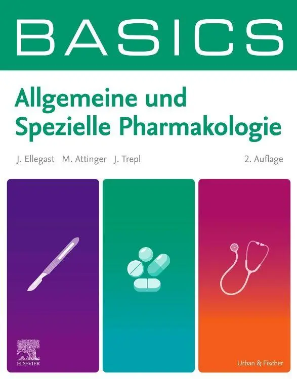 Cover: 9783437413650 | BASICS Allgemeine und Spezielle Pharmakologie | Jana Ellegast (u. a.)