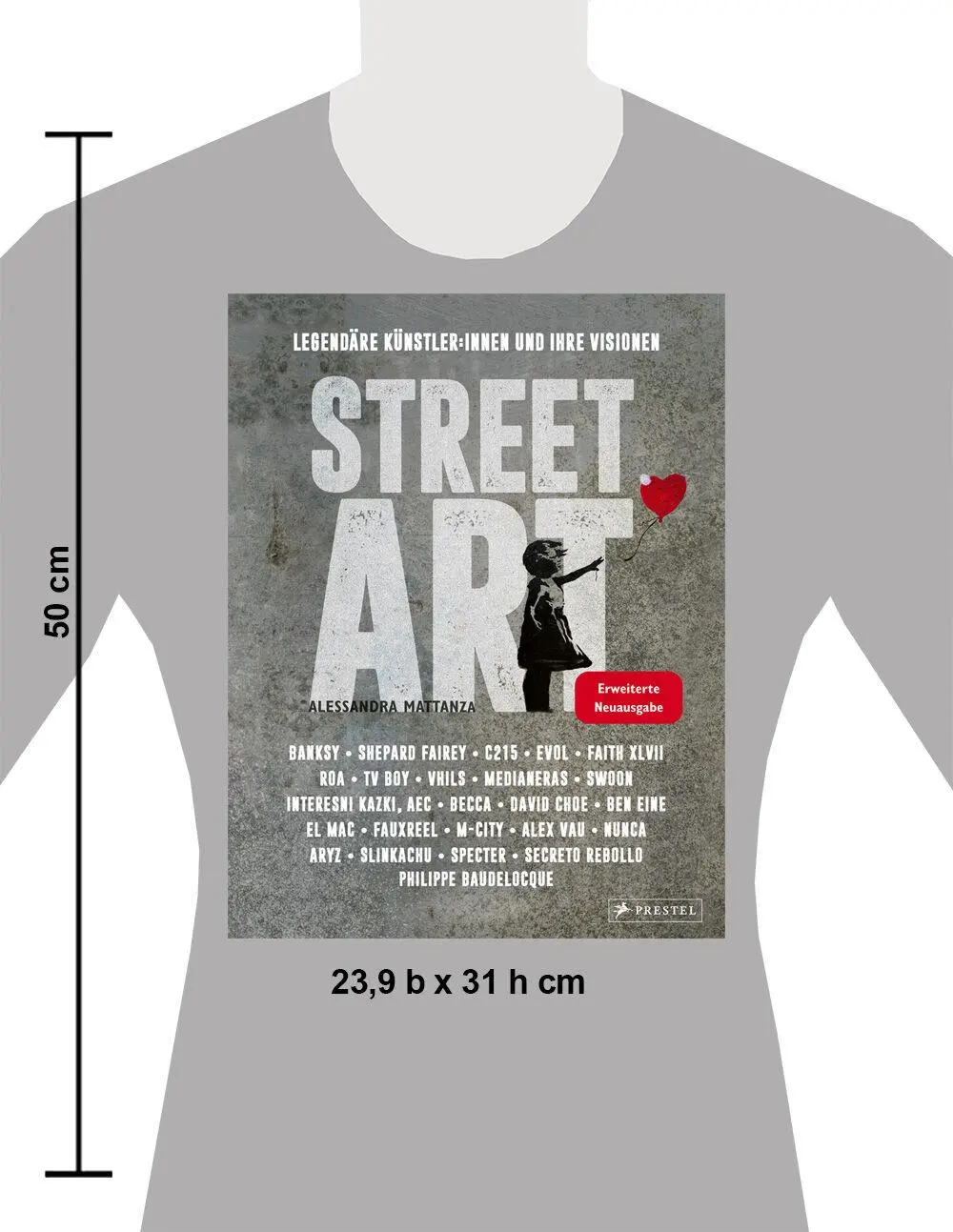 Bild: 9783791393650 | Street Art: Legendäre Künstler:innen und ihre Visionen mit u.a....