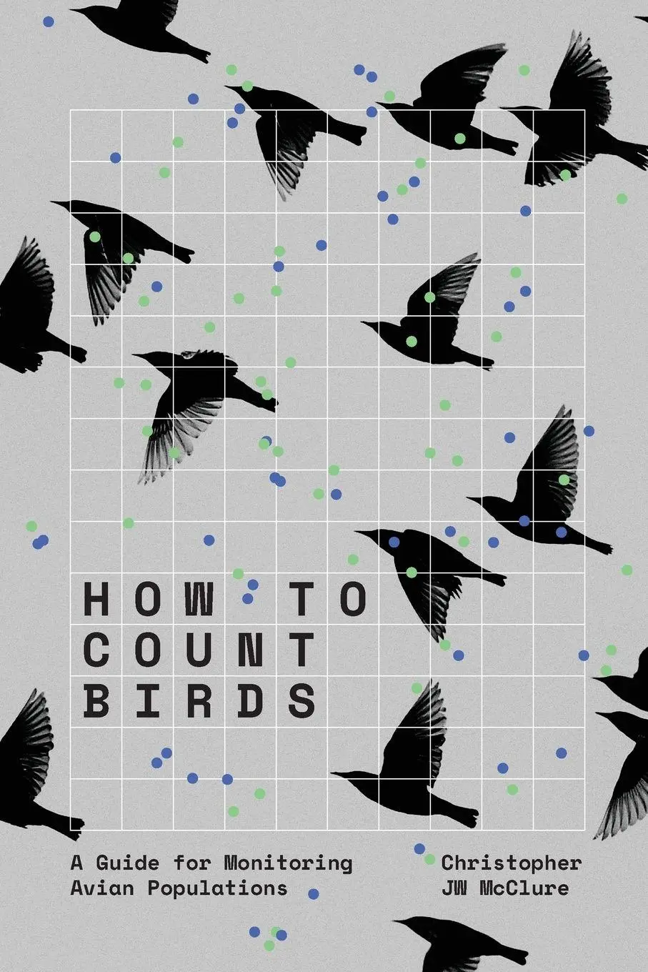 Cover: 9781421453750 | How to Count Birds | A Guide for Monitoring Avian Populations | Buch