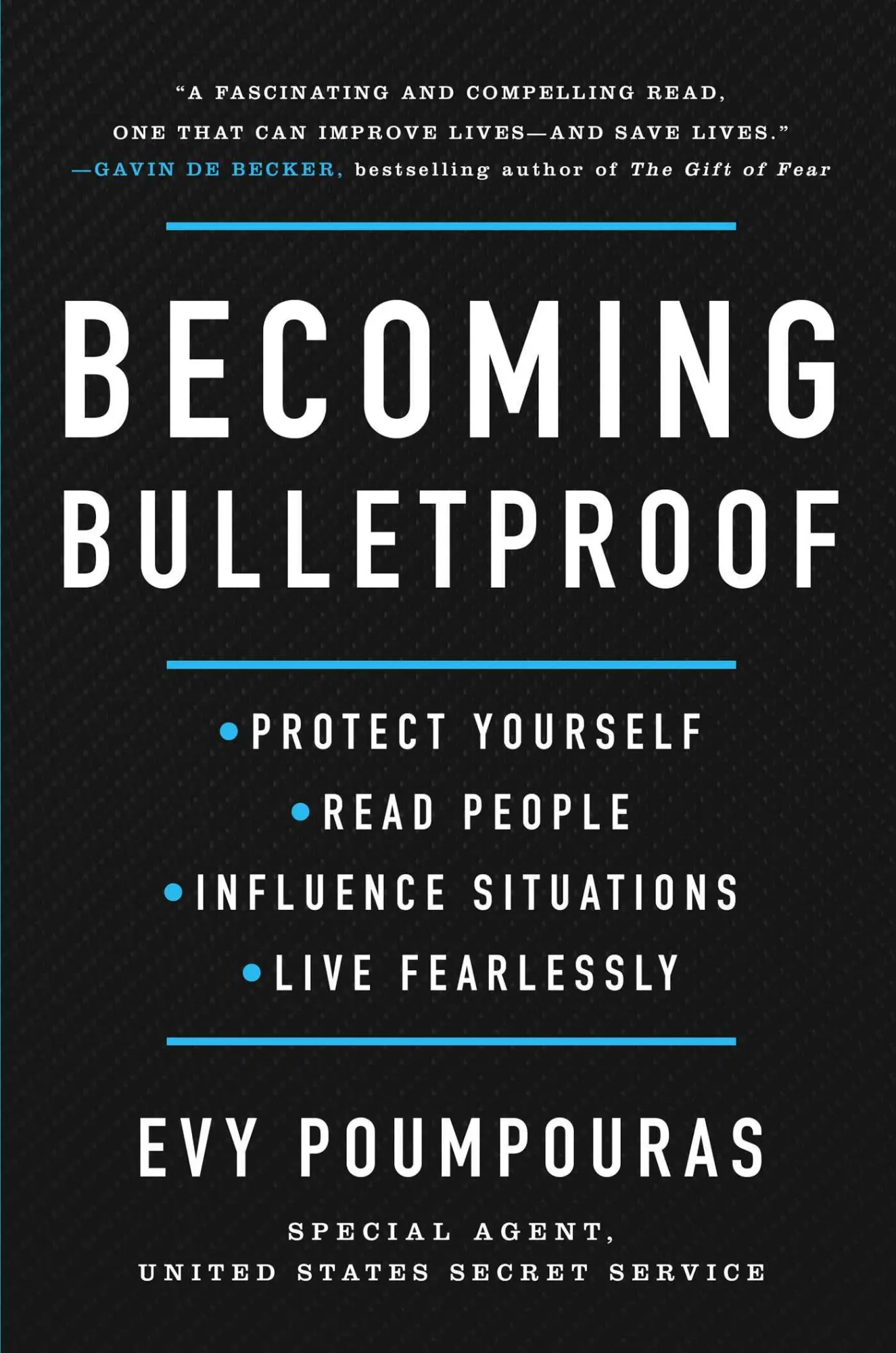 Cover: 9781982103750 | Becoming Bulletproof: Protect Yourself, Read People, Influence...