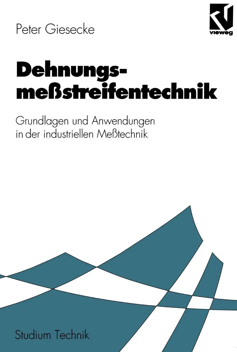 Cover: 9783528033750 | Dehnungsmeßstreifentechnik | Peter Giesecke | Taschenbuch | x | 1994