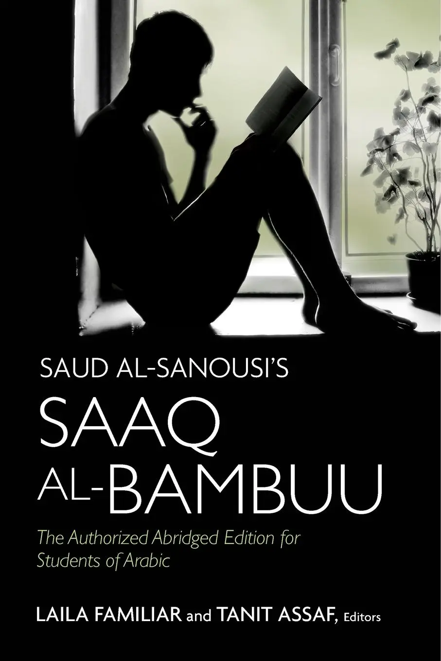Cover: 9781626163850 | Saud al-Sanousi's Saaq al-Bambuu | Saud Al-Sanousi | Taschenbuch