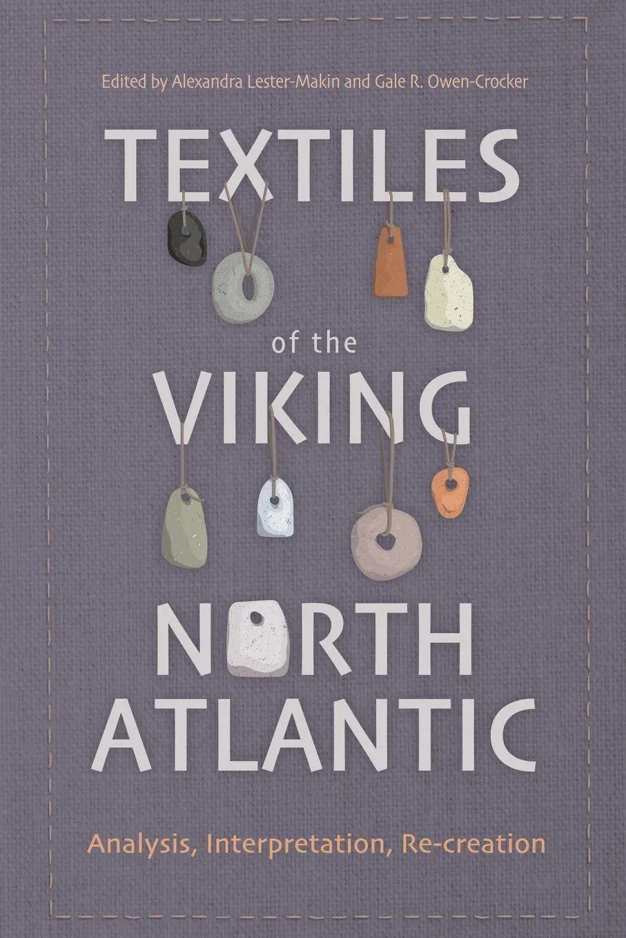 Cover: 9781837653850 | Textiles of the Viking North Atlantic | Alexandra Lester-Makin (u. a.)