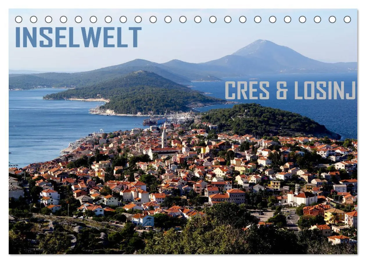 Cover: 9783457813850 | Inselwelt Cres &amp; Losinj (Tischkalender 2026 DIN A5 quer), CALVENDO...