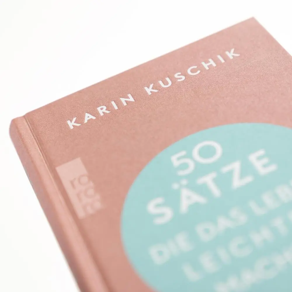 Bild: 9783499013850 | 50 Sätze, die das Leben leichter machen | Karin Kuschik | Buch | 2023
