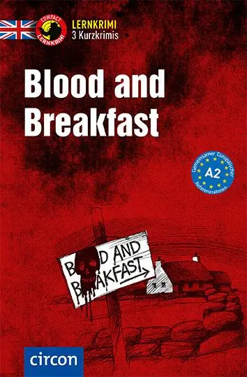 Cover: 9783817413850 | Blood and Breakfast | Englisch A2 | Andrew Ridley (u. a.) | Buch Cover: 9783817413850 | Blood and Breakfast | Englisch A2 | Andrew Ridley (u. a.) | Buch