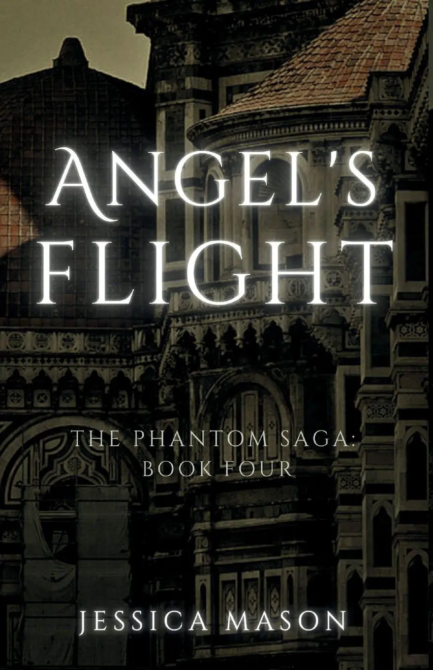Cover: 9798998633850 | Angel's Flight (The Phantom Saga | Book Four) | Jessica Mason | Buch