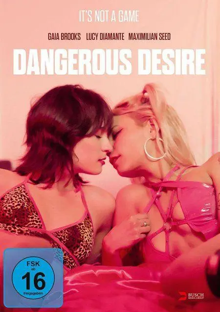 Dangerous Desire