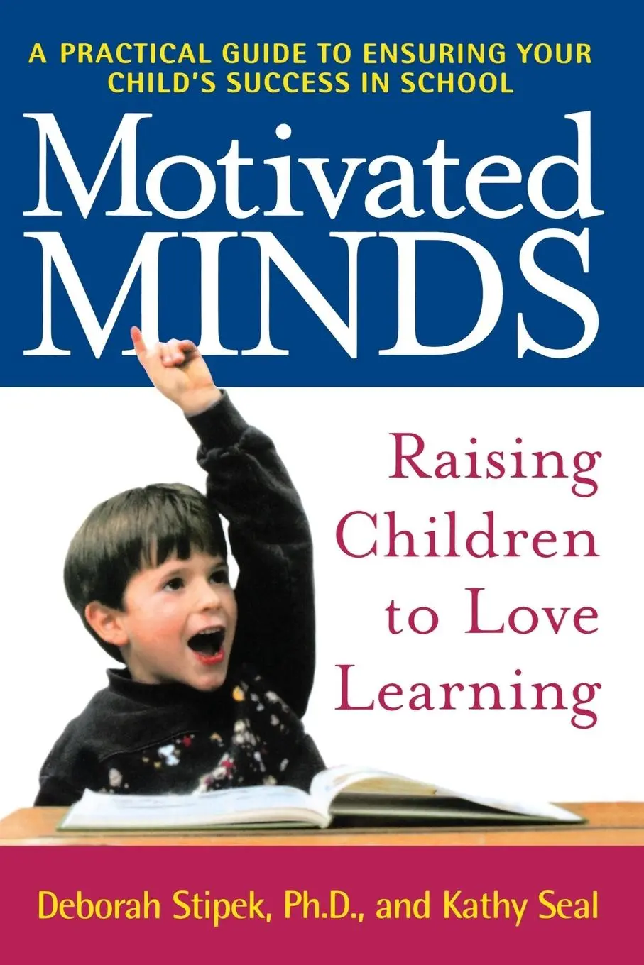 Cover: 9780805063950 | Motivated Minds | Raising Children to Love Learning | Stipek | Buch