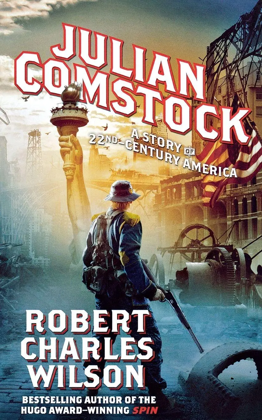 Cover: 9781250163950 | JULIAN COMSTOCK | Robert Charles Wilson | Taschenbuch | Englisch