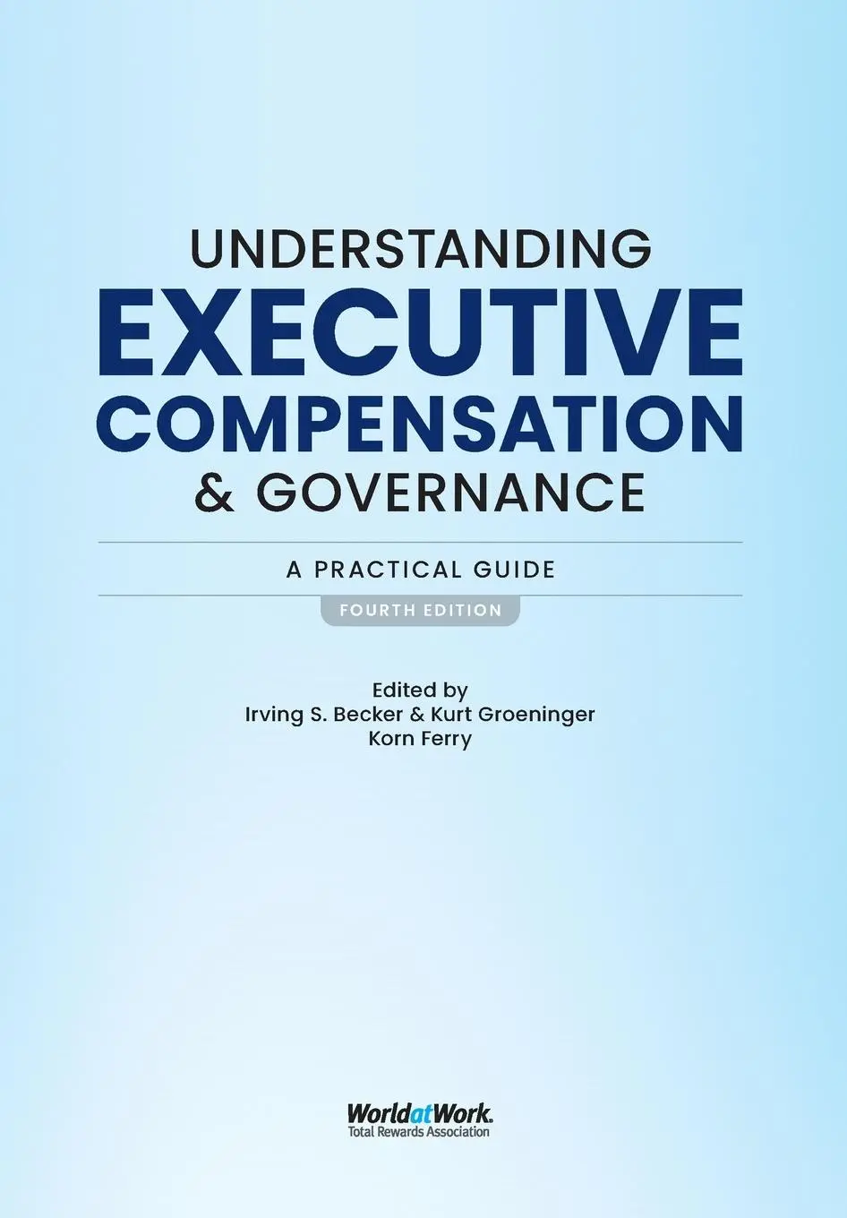 Cover: 9781579633950 | Understanding Executive Compensation and Governance | Becker (u. a.)