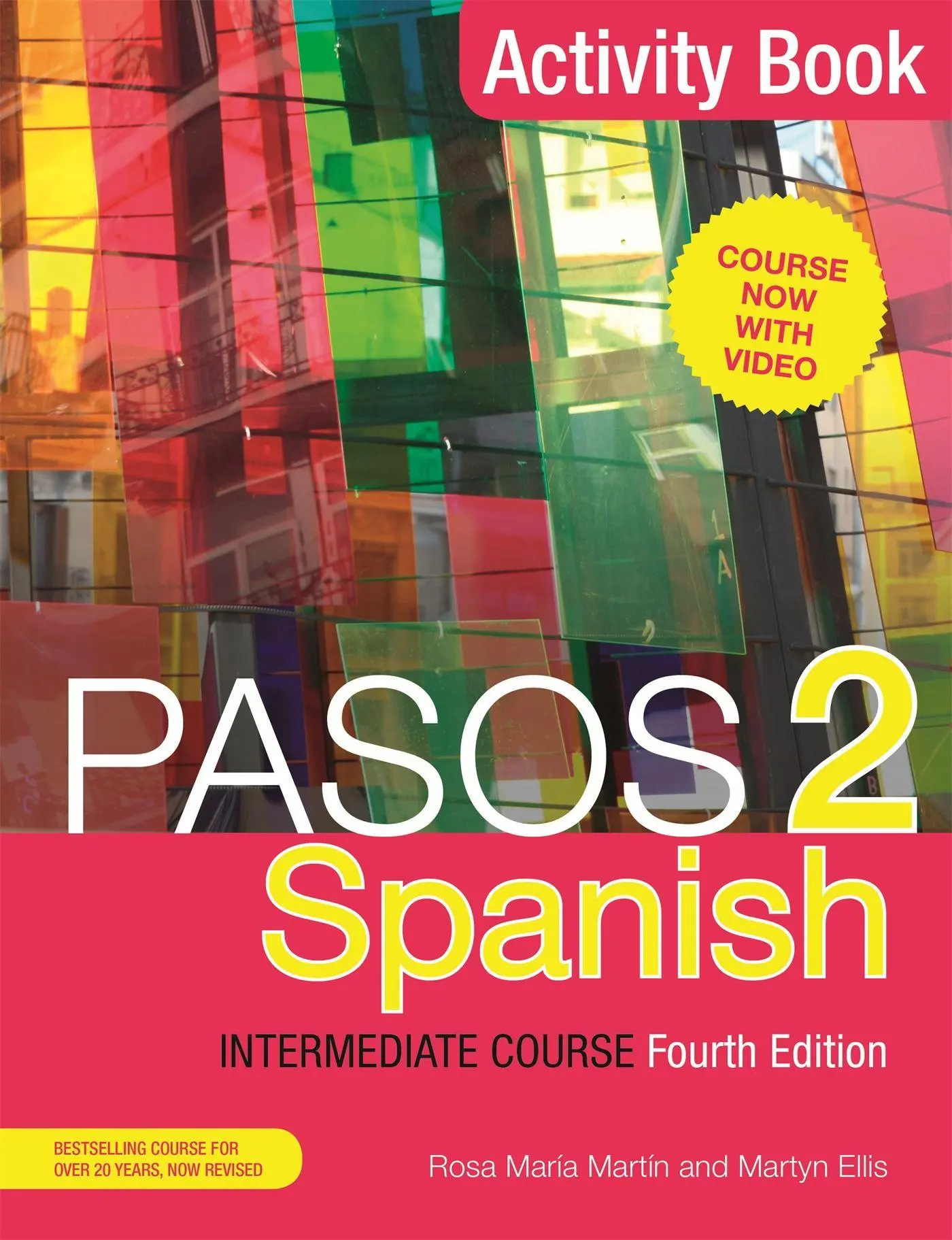 Cover: 9781473664050 | Pasos 2 (Fourth Edition) Spanish Intermediate Course | Activity Book