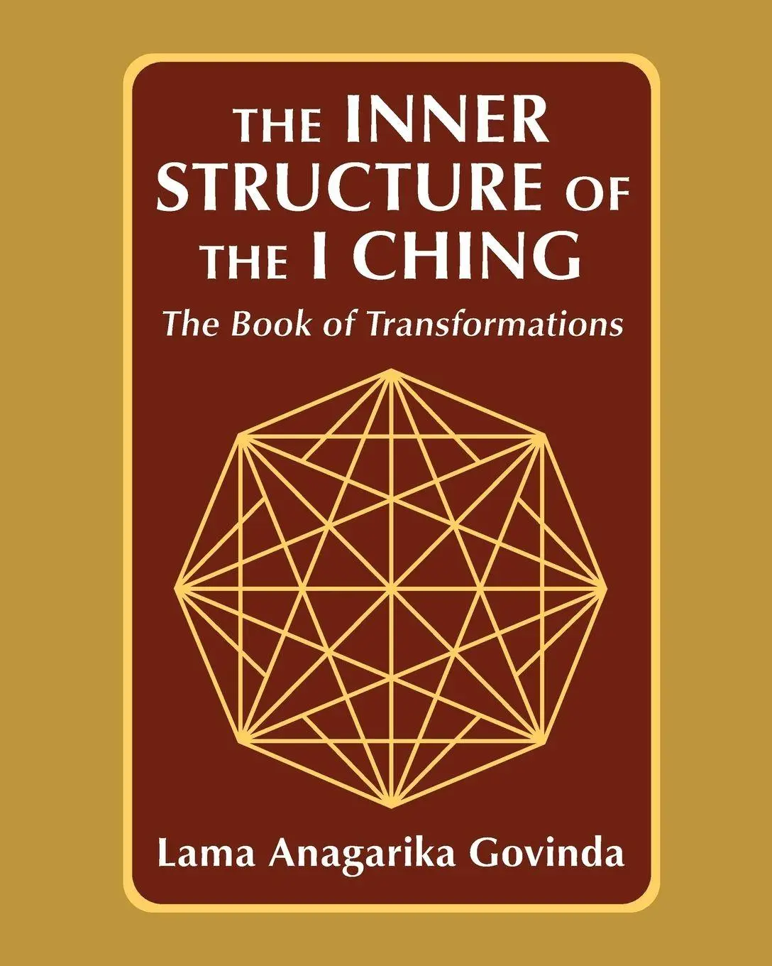 Cover: 9781648374050 | The inner structure of the I ching, the Book of transformations | Buch