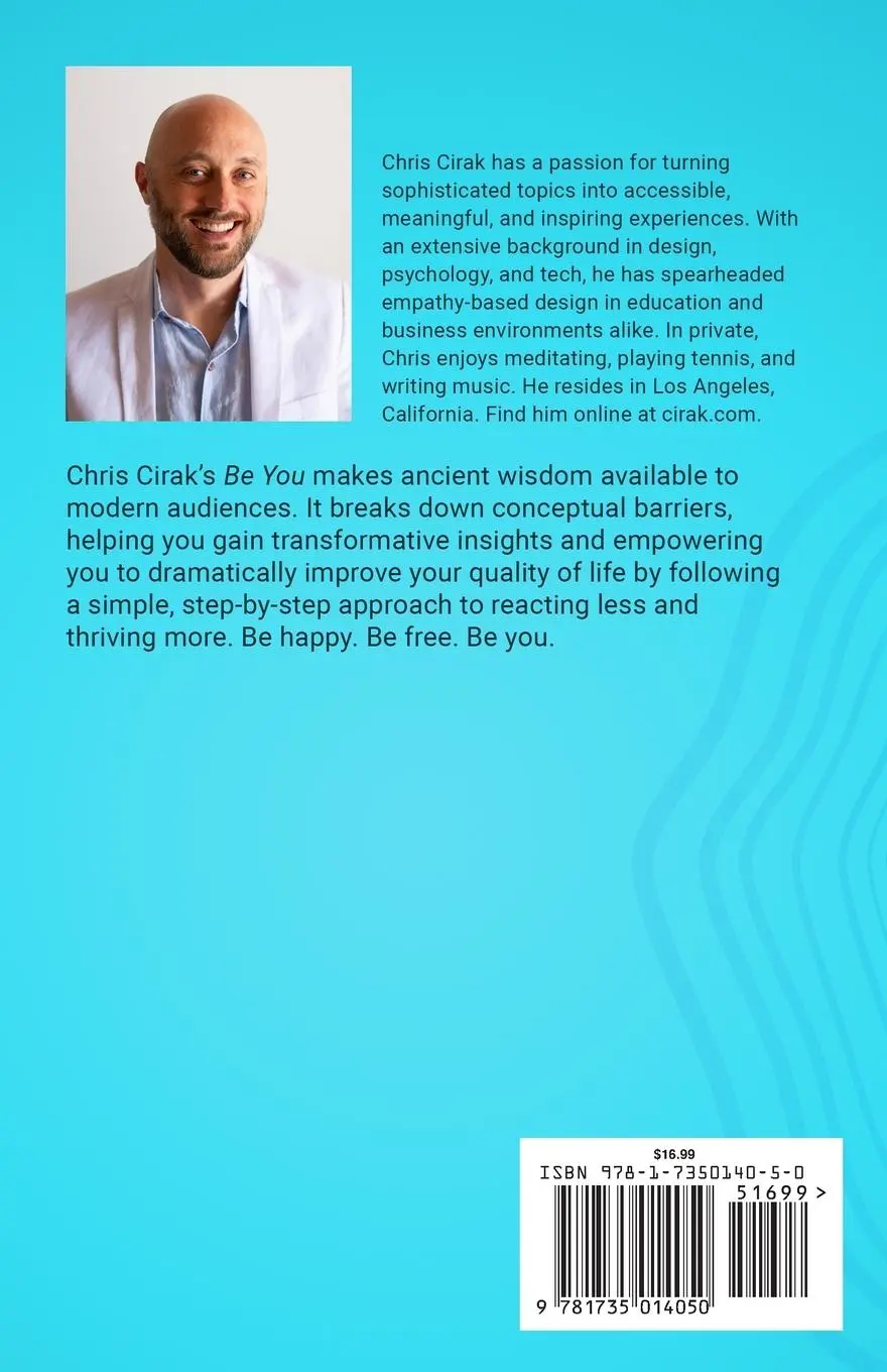 Rückseite: 9781735014050 | Be You | The Journey of Self-Realization | Chris Cirak | Taschenbuch