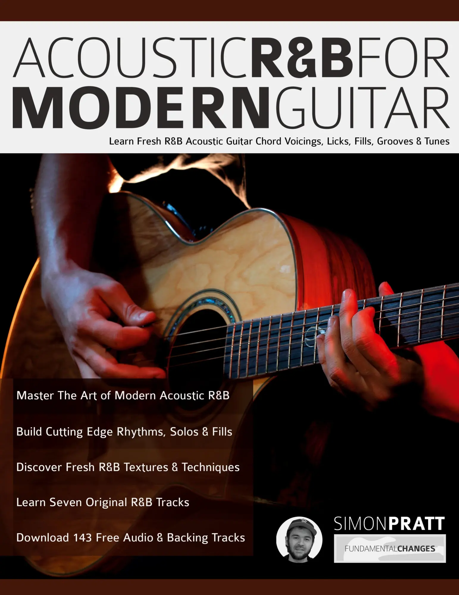 Cover: 9781789334050 | Acoustic R&amp;B for Modern Guitar | Simon Pratt (u. a.) | Taschenbuch