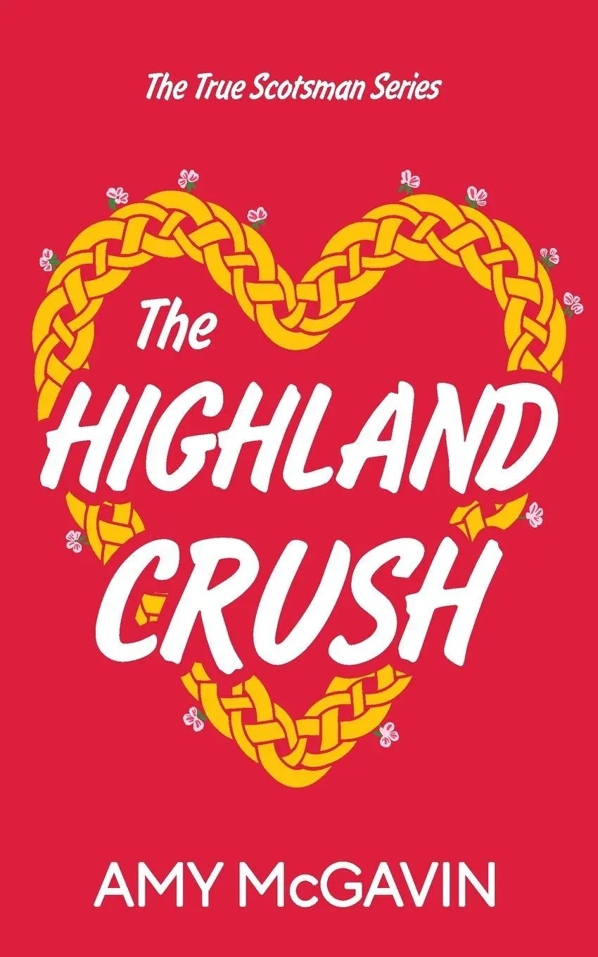 Cover: 9781916734050 | The Highland Crush | Amy McGavin | Taschenbuch | Englisch | 2024